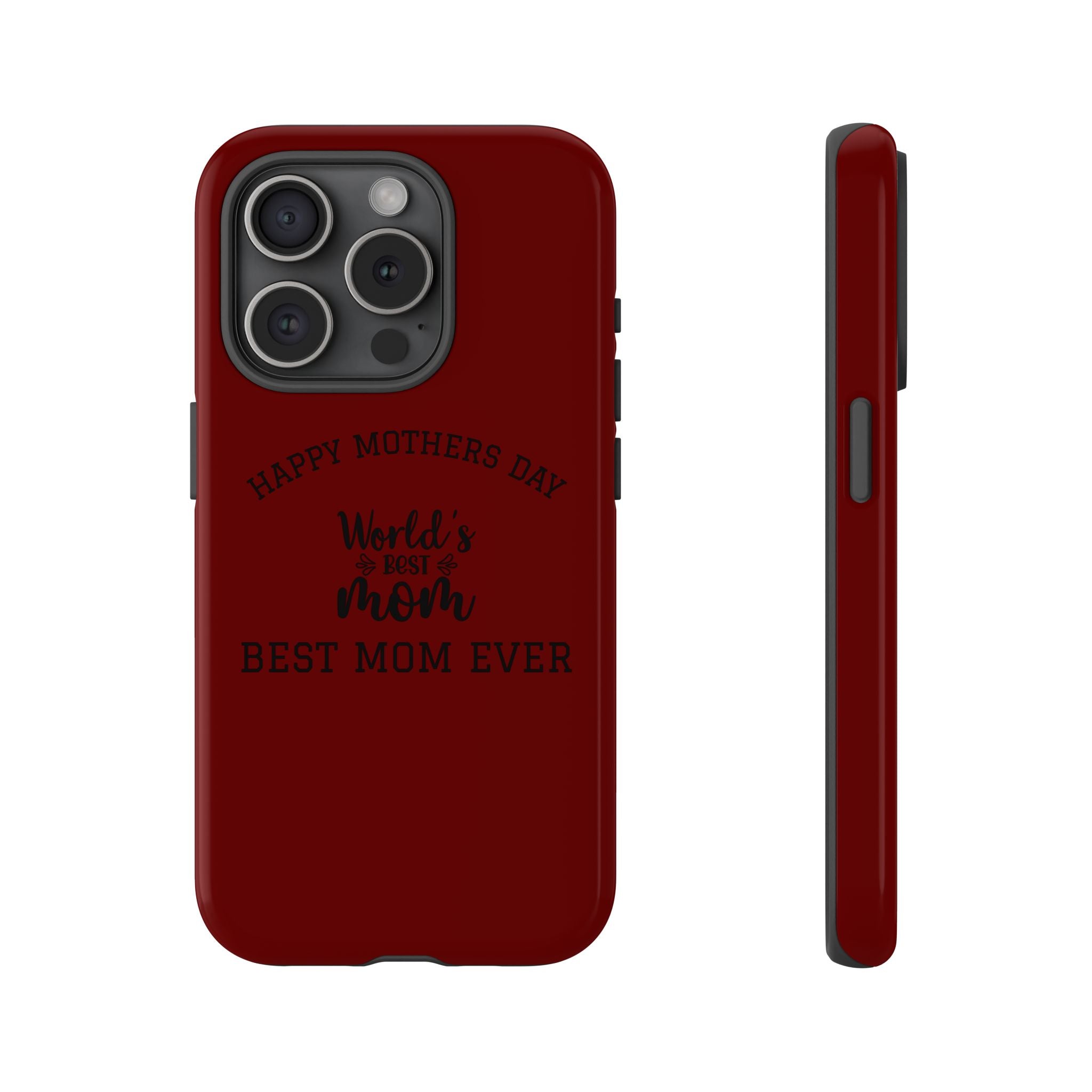Happy Mothers Day World's Best Mom Tough Case | Phone Case all phones