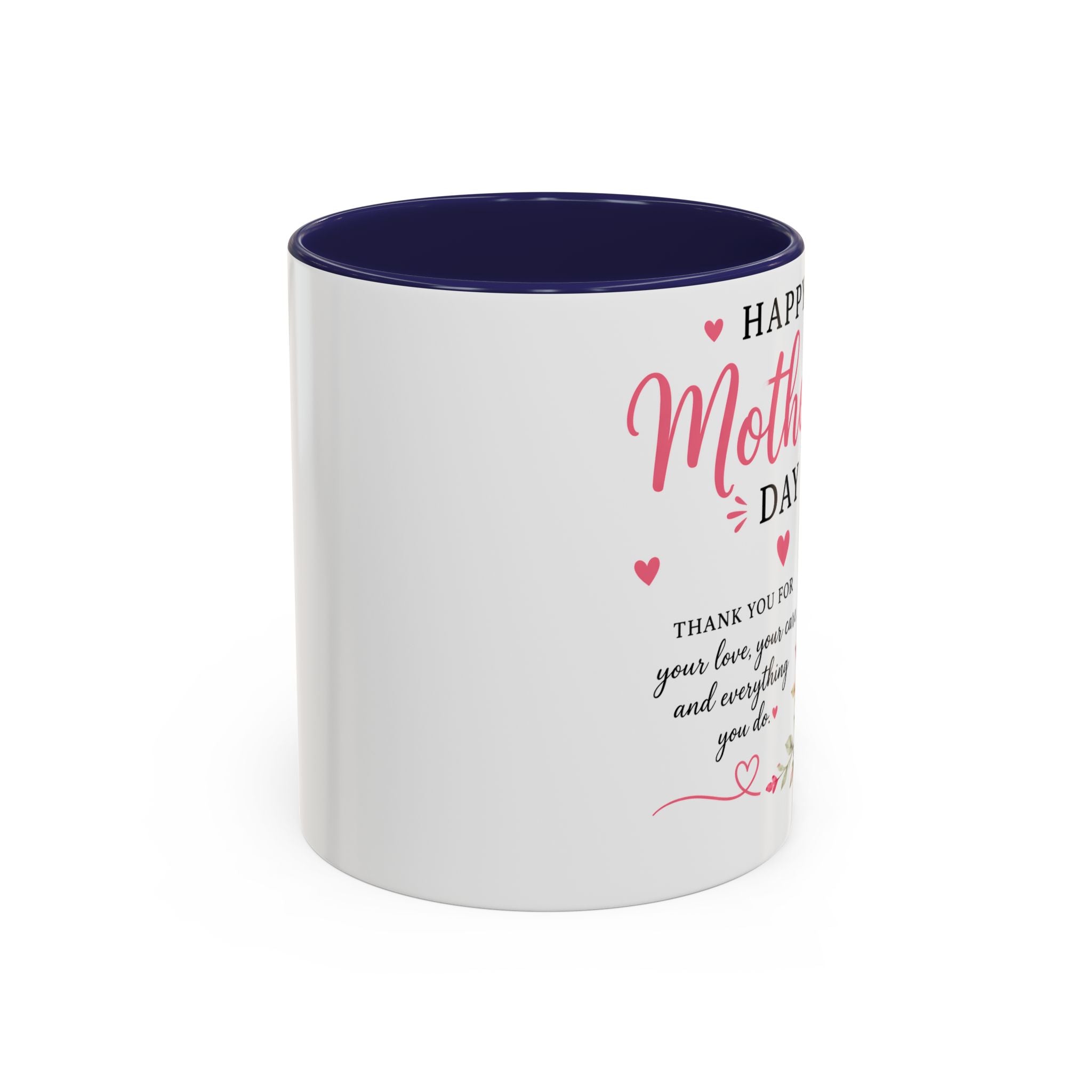 Happy Mother's Day floral design Accent Coffee Mug | 11oz 15oz