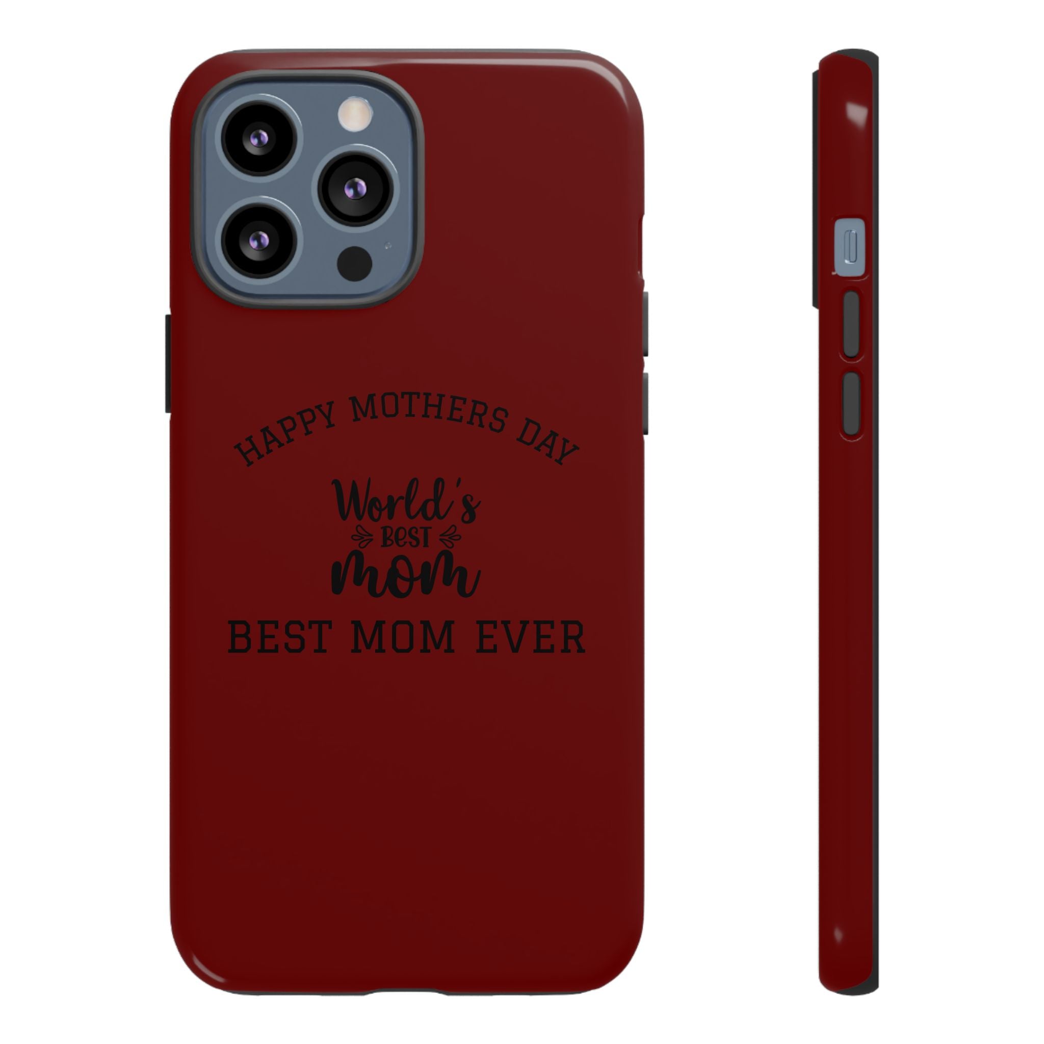 Happy Mothers Day World's Best Mom Tough Case | Phone Case all phones