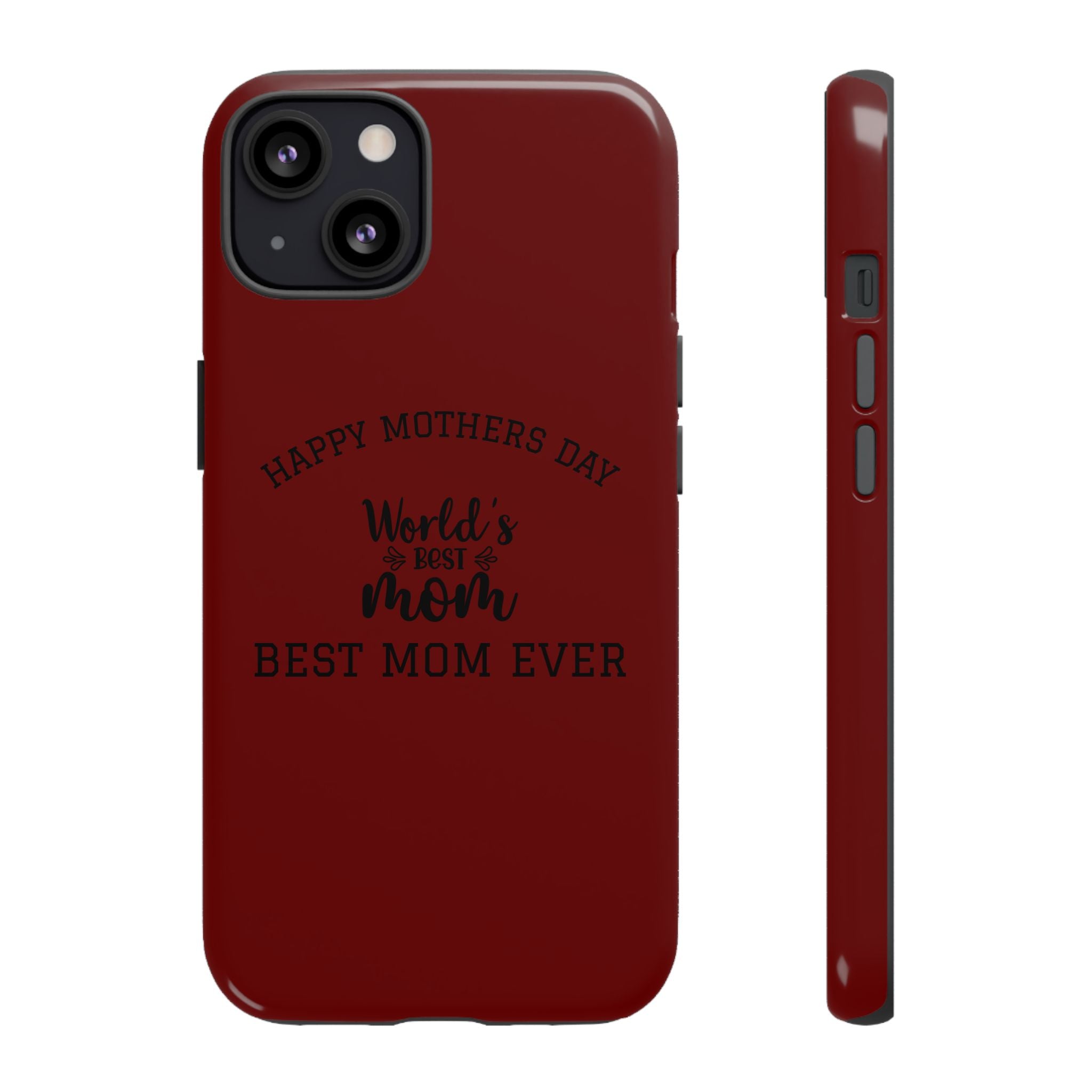 Happy Mothers Day World's Best Mom Tough Case | Phone Case all phones
