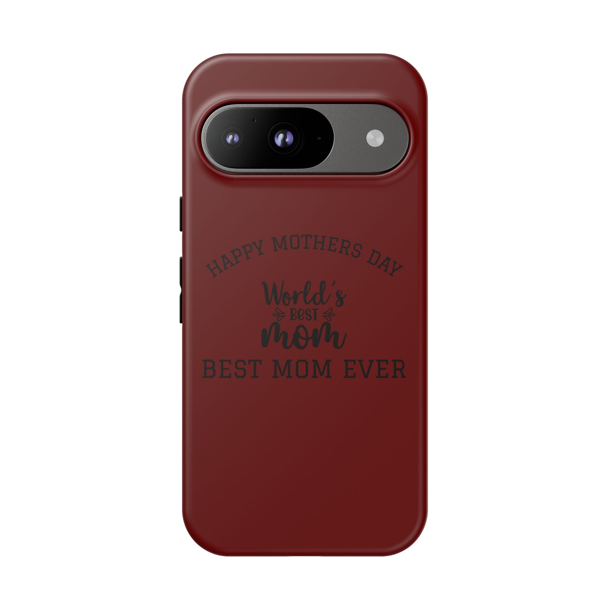 Happy Mothers Day World's Best Mom Tough Case | Phone Case all phones