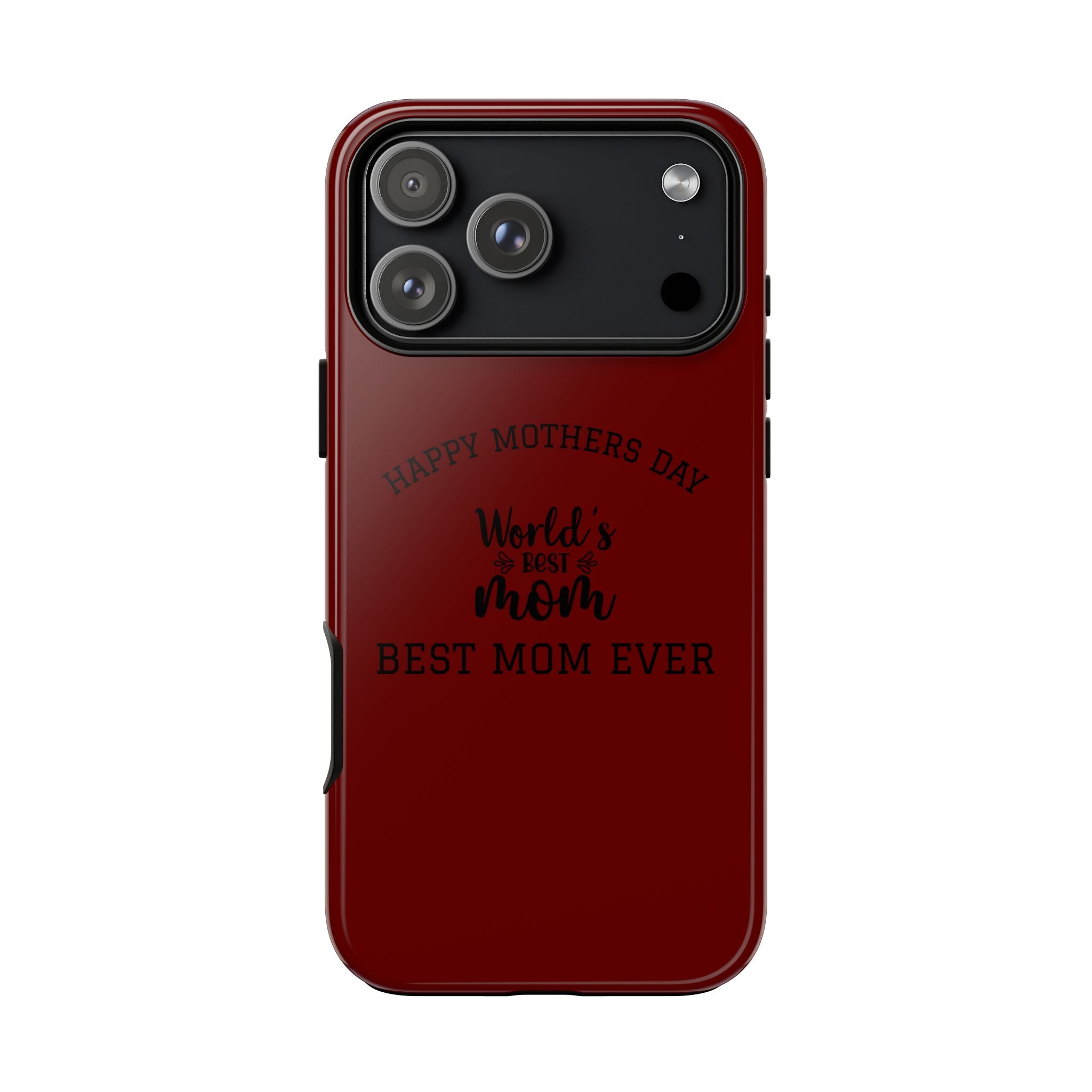 Happy Mothers Day World's Best Mom Tough Case | Phone Case all phones
