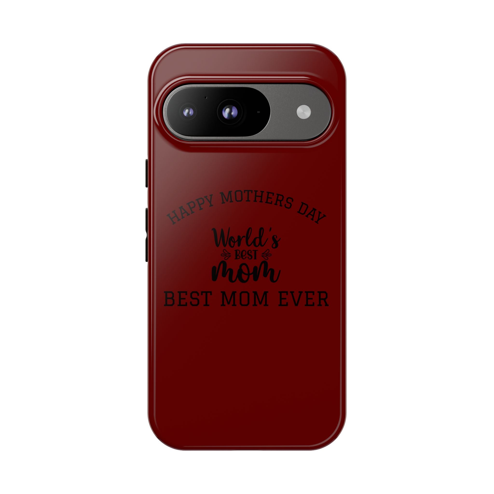 Happy Mothers Day World's Best Mom Tough Case | Phone Case all phones