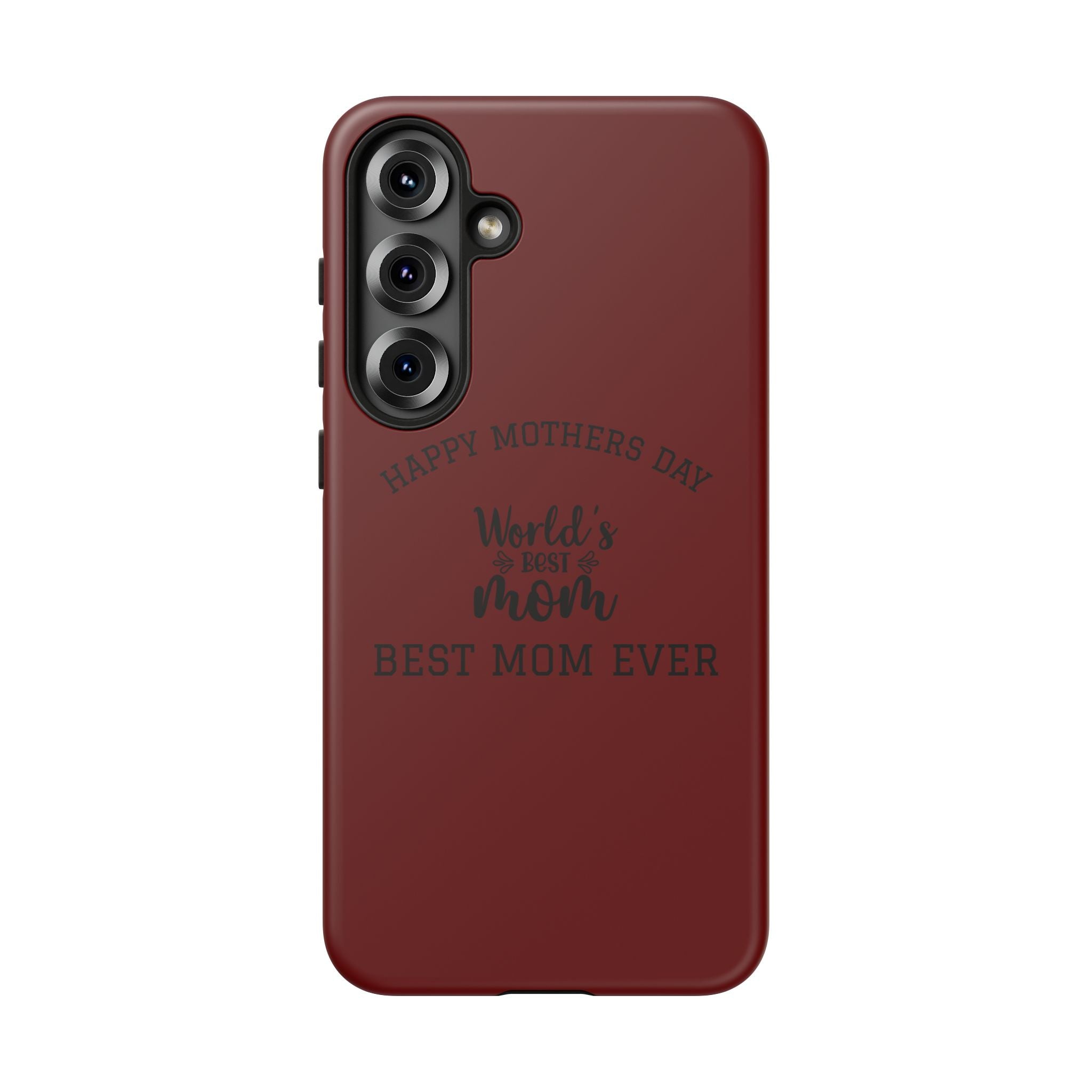 Happy Mothers Day World's Best Mom Tough Case | Phone Case all phones