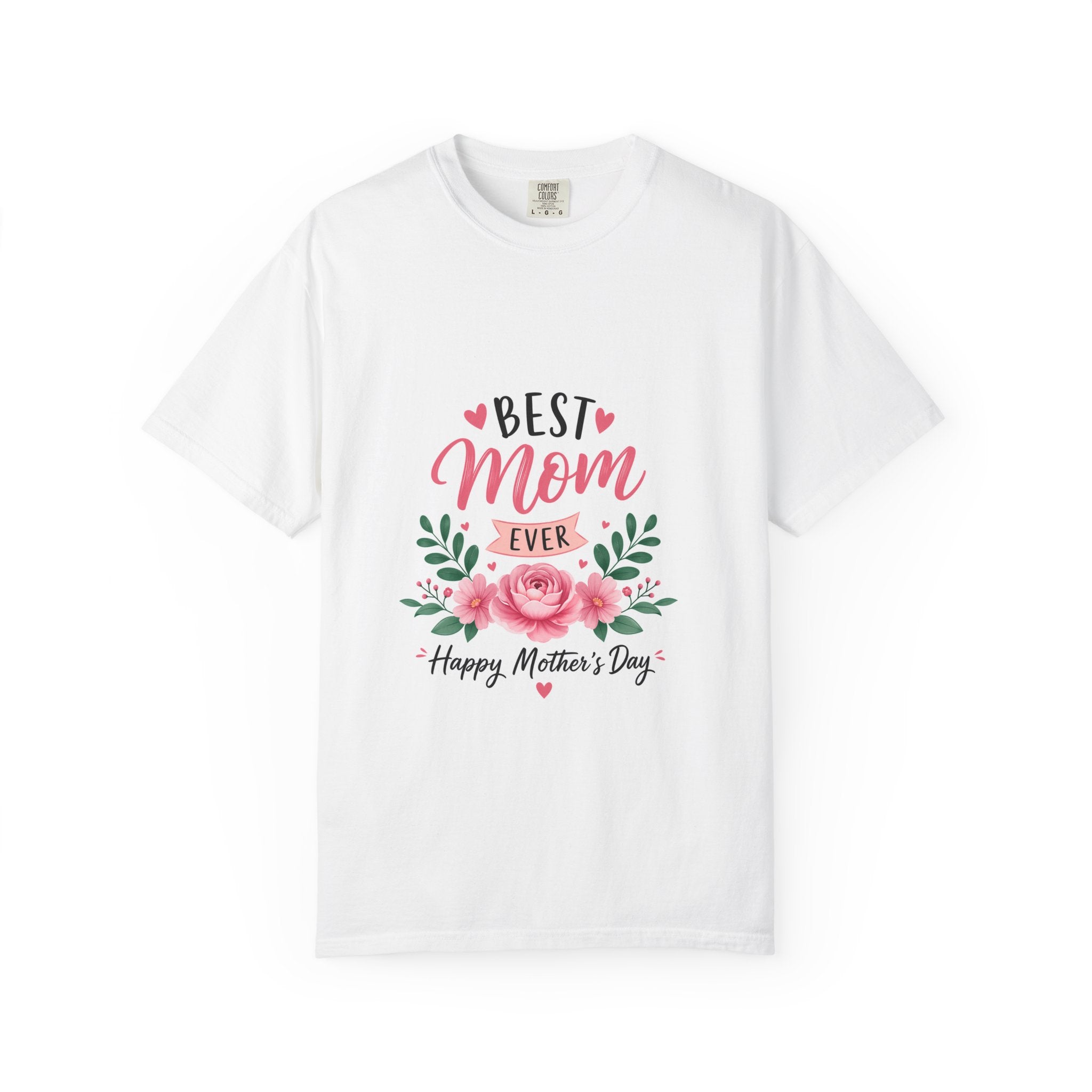 Mother's Day T-Shirt – "Best Mom Ever" Floral Tee