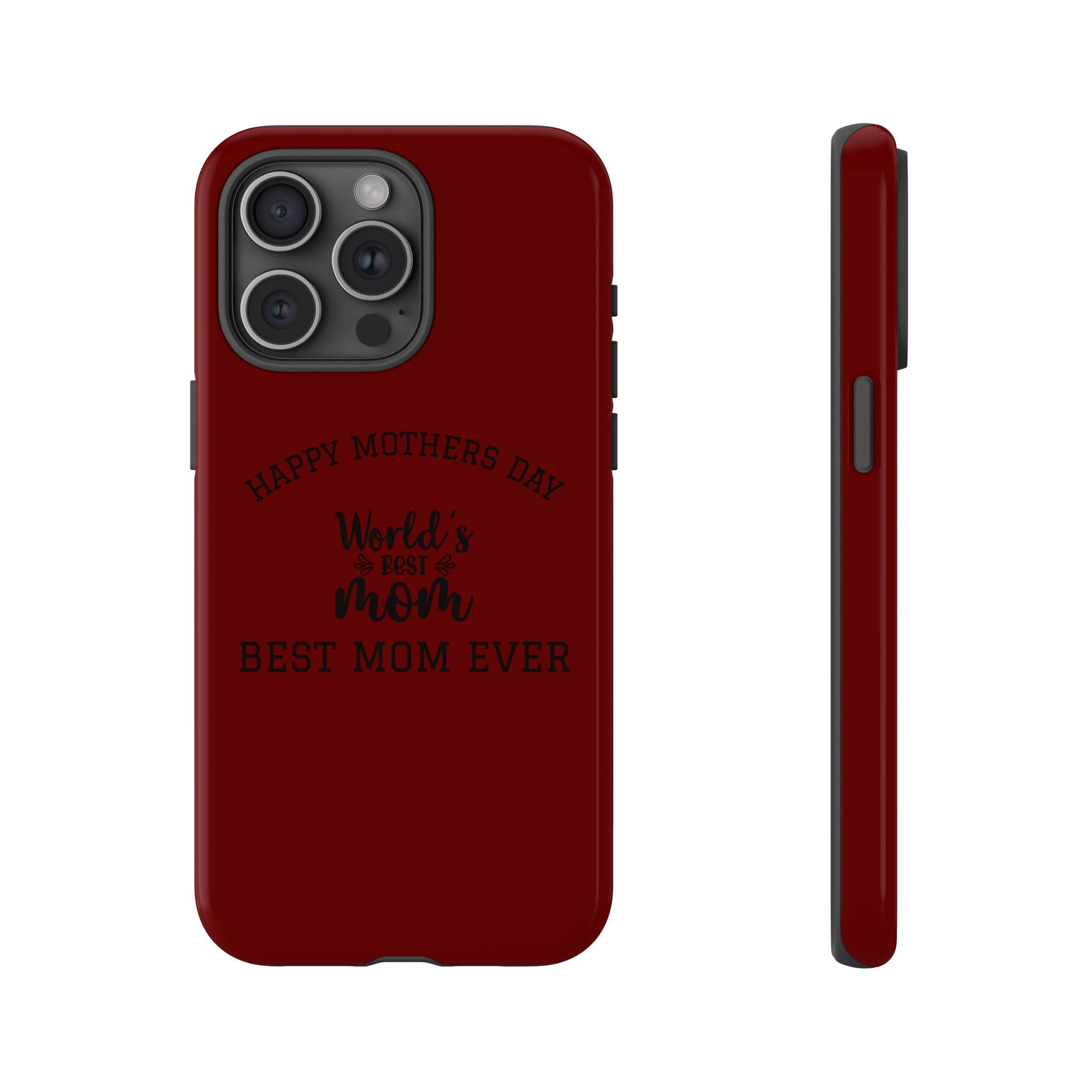 Happy Mothers Day World's Best Mom Tough Case | Phone Case all phones