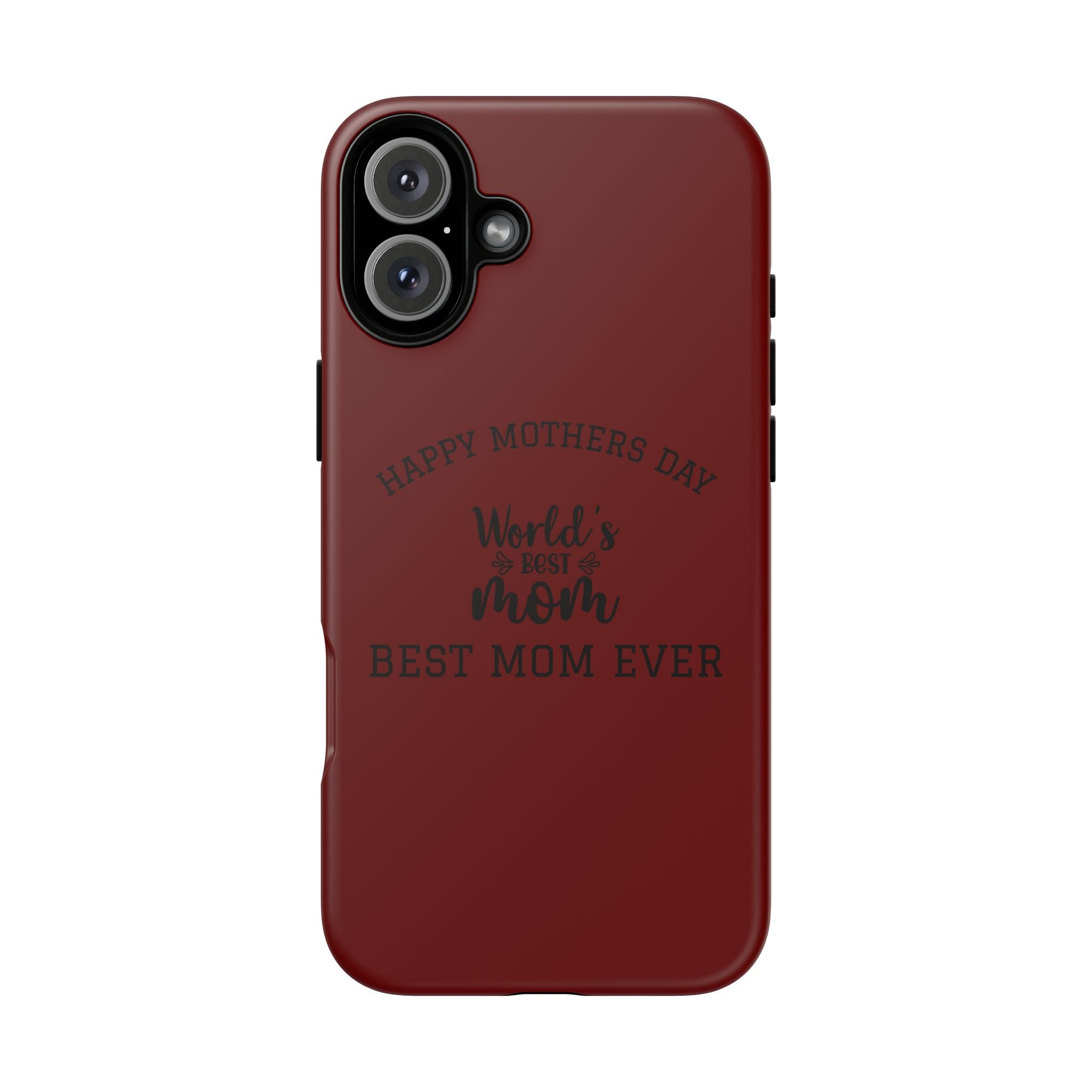 Happy Mothers Day World's Best Mom Tough Case | Phone Case all phones