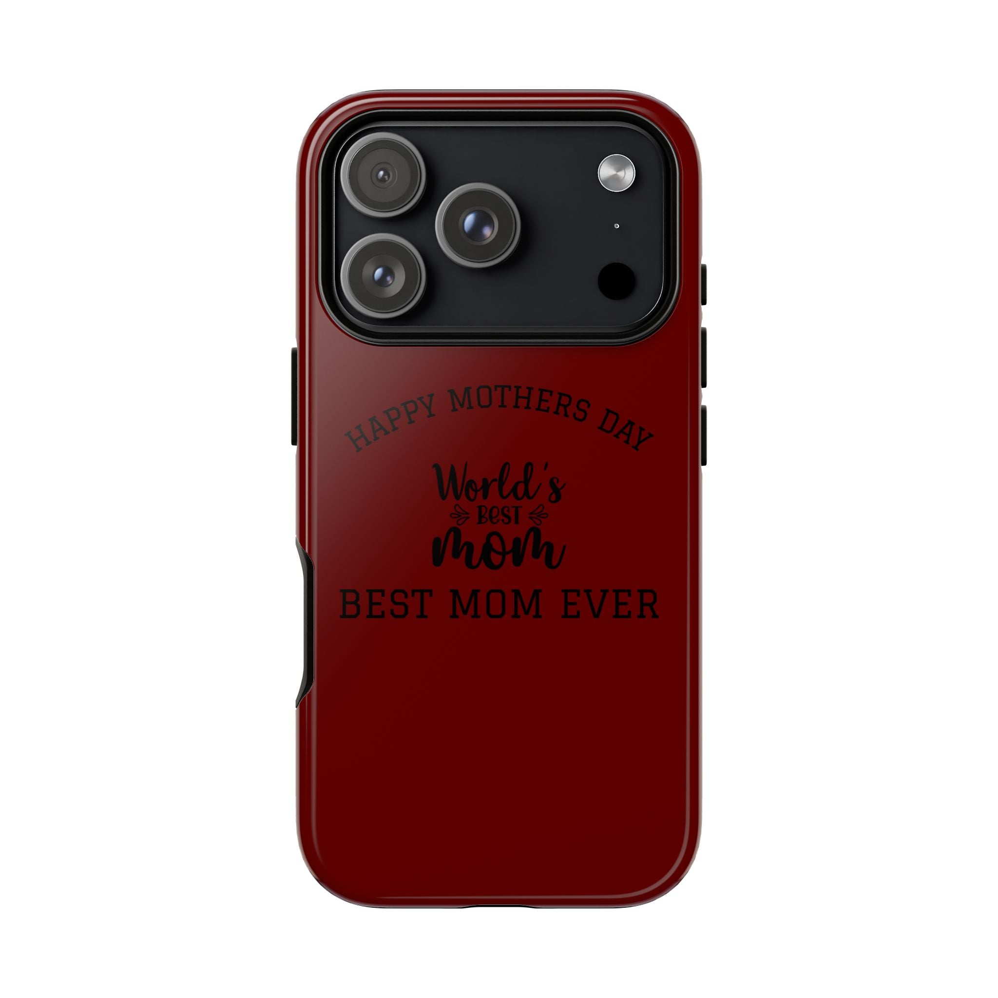 Happy Mothers Day World's Best Mom Tough Case | Phone Case all phones