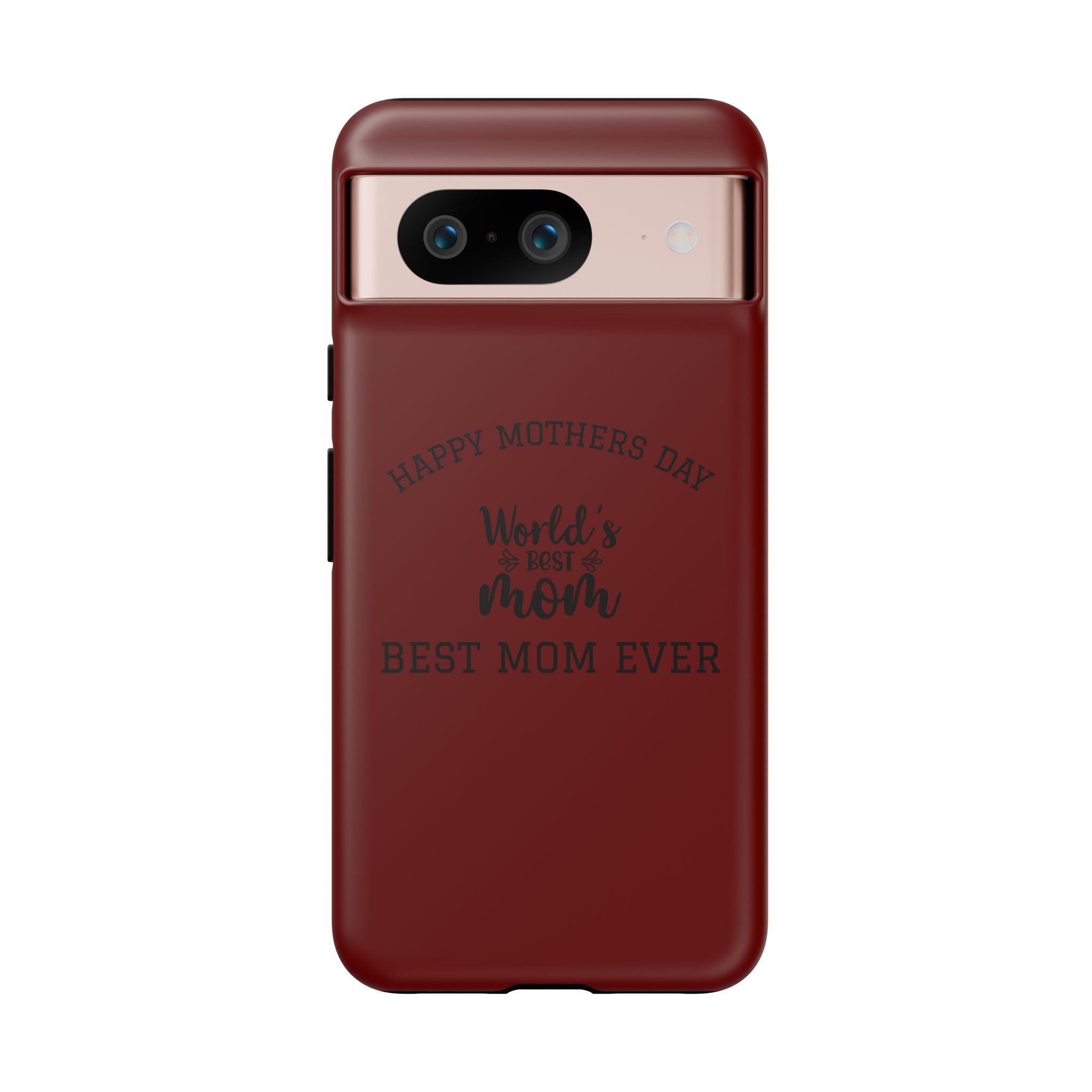 Happy Mothers Day World's Best Mom Tough Case | Phone Case all phones