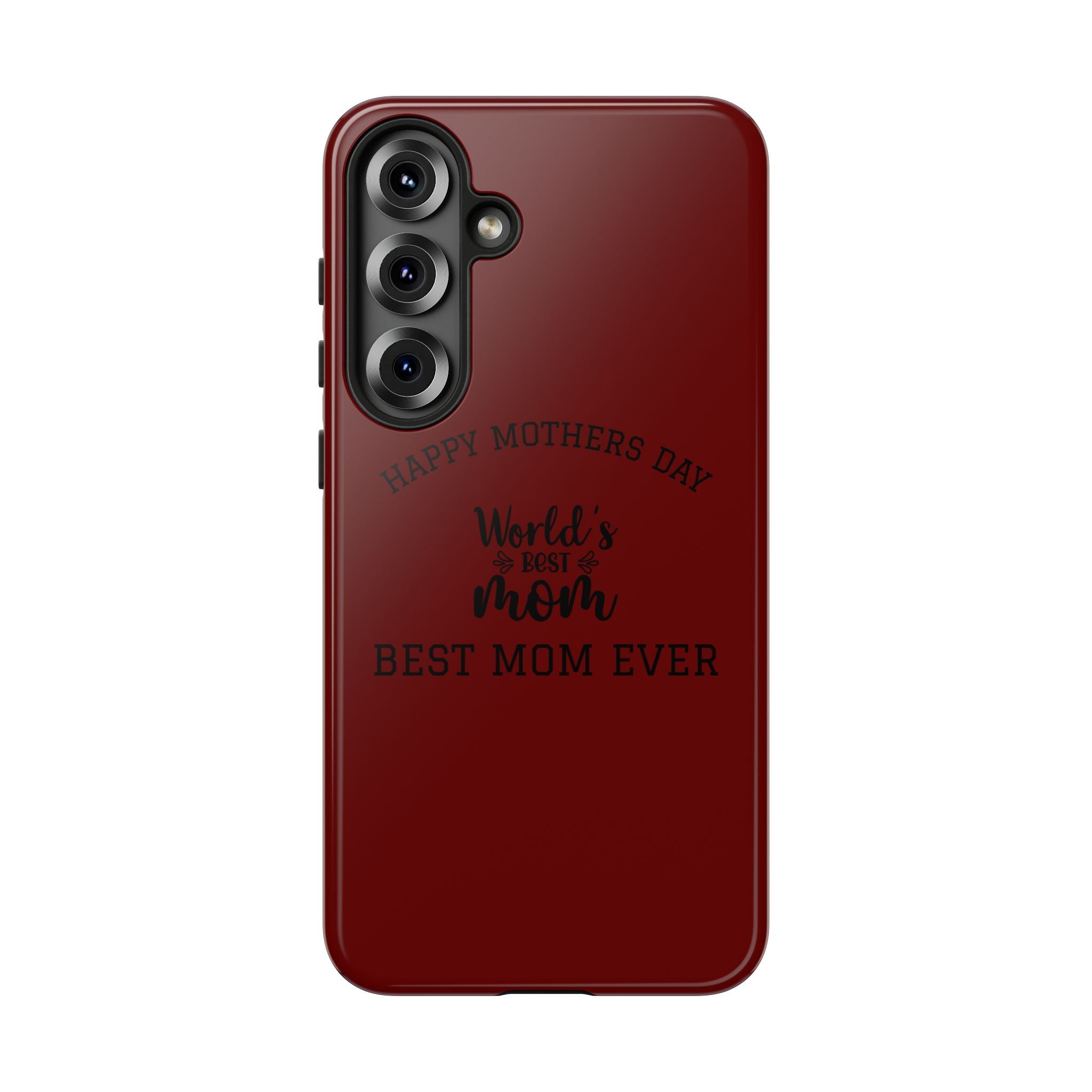Happy Mothers Day World's Best Mom Tough Case | Phone Case all phones
