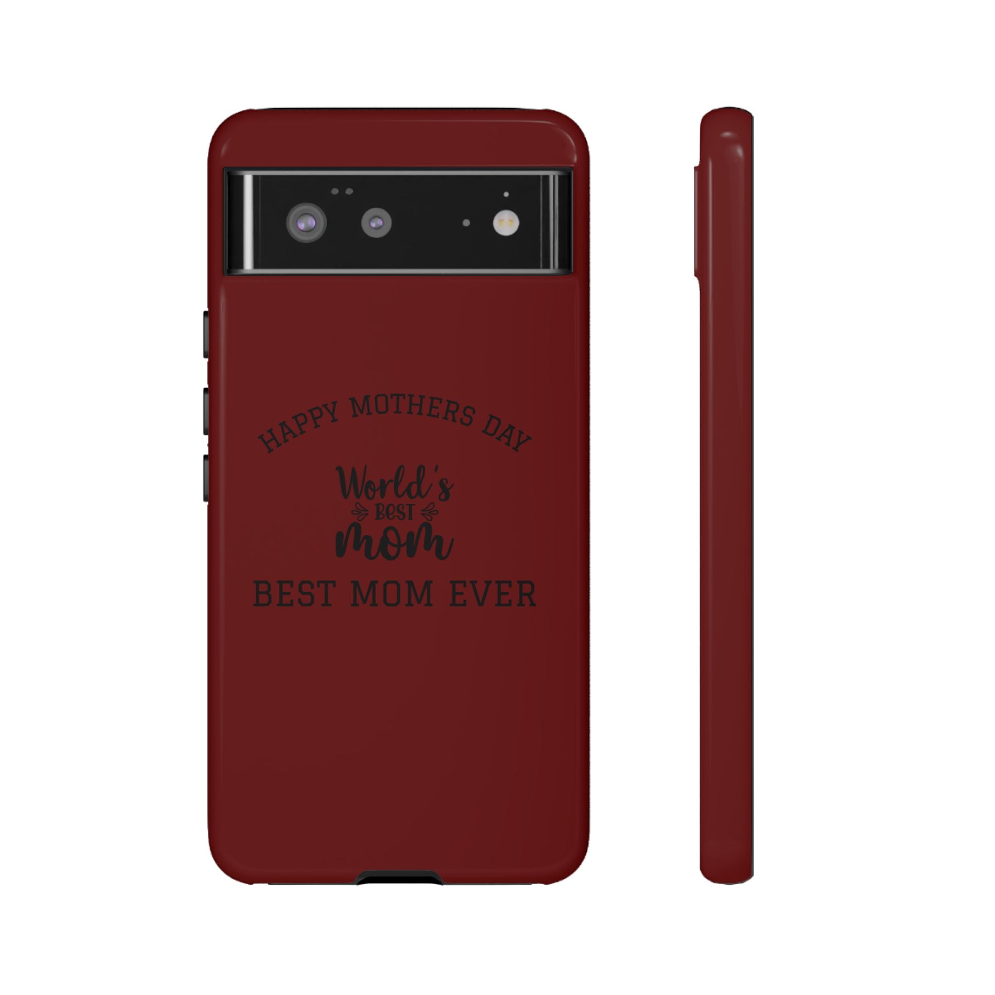 Happy Mothers Day World's Best Mom Tough Case | Phone Case all phones