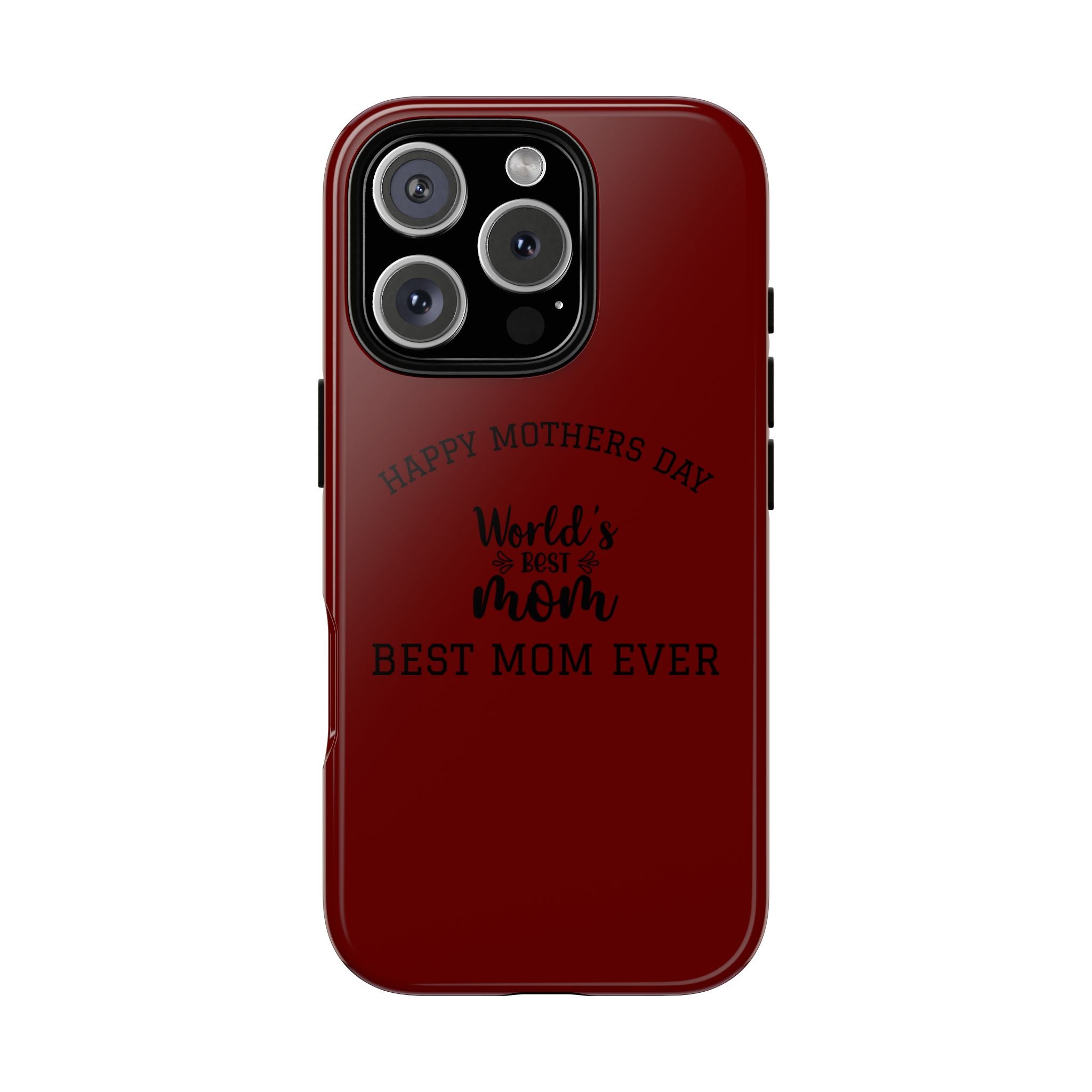 Happy Mothers Day World's Best Mom Tough Case | Phone Case all phones